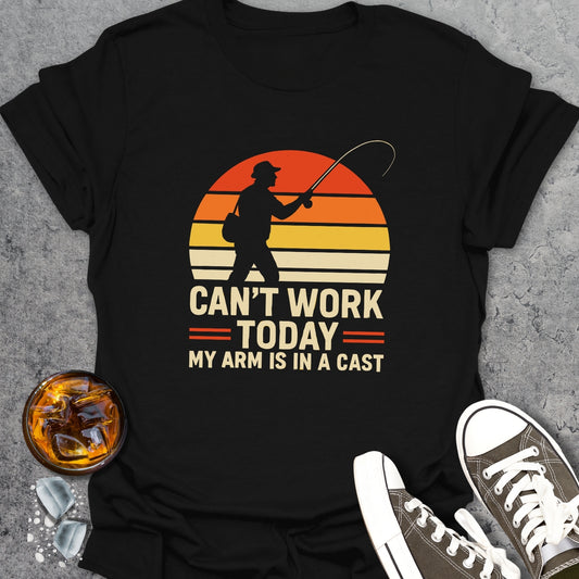 Can't Work Today T-Shirt