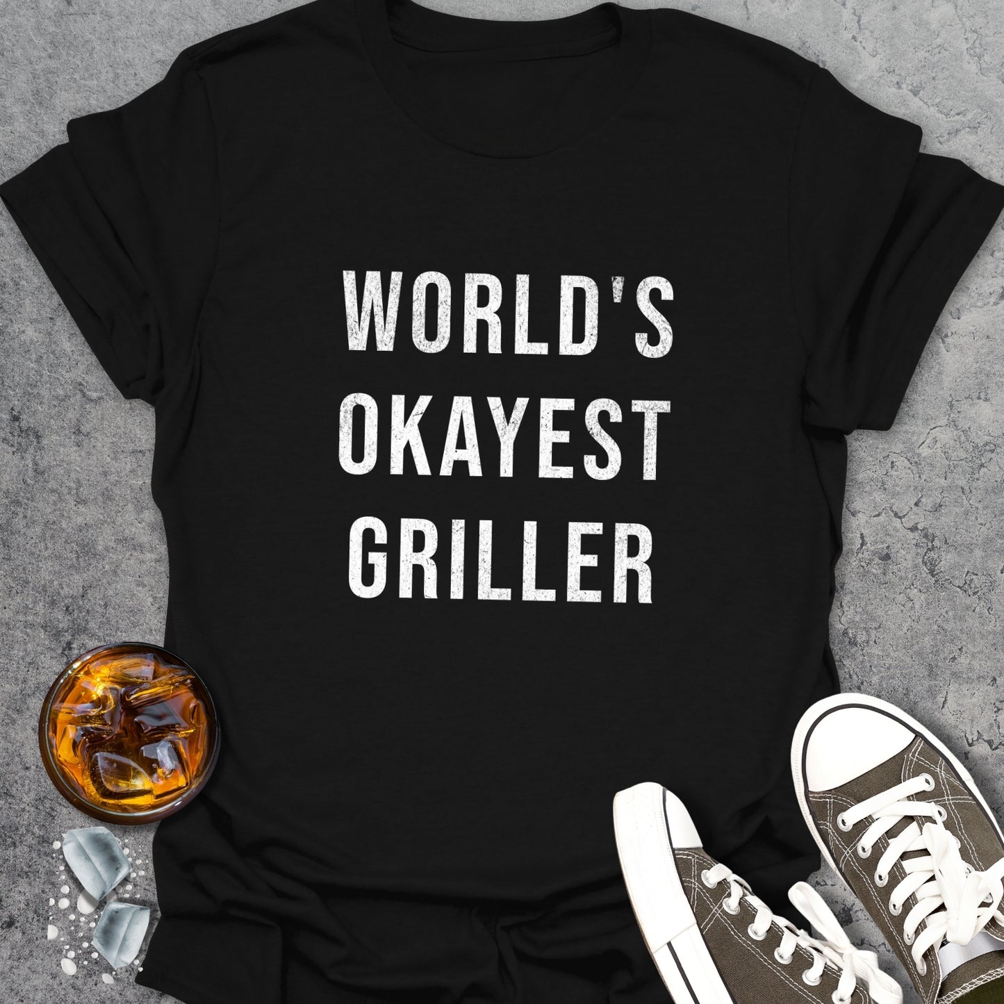 Worlds Okayest Griller T-Shirt