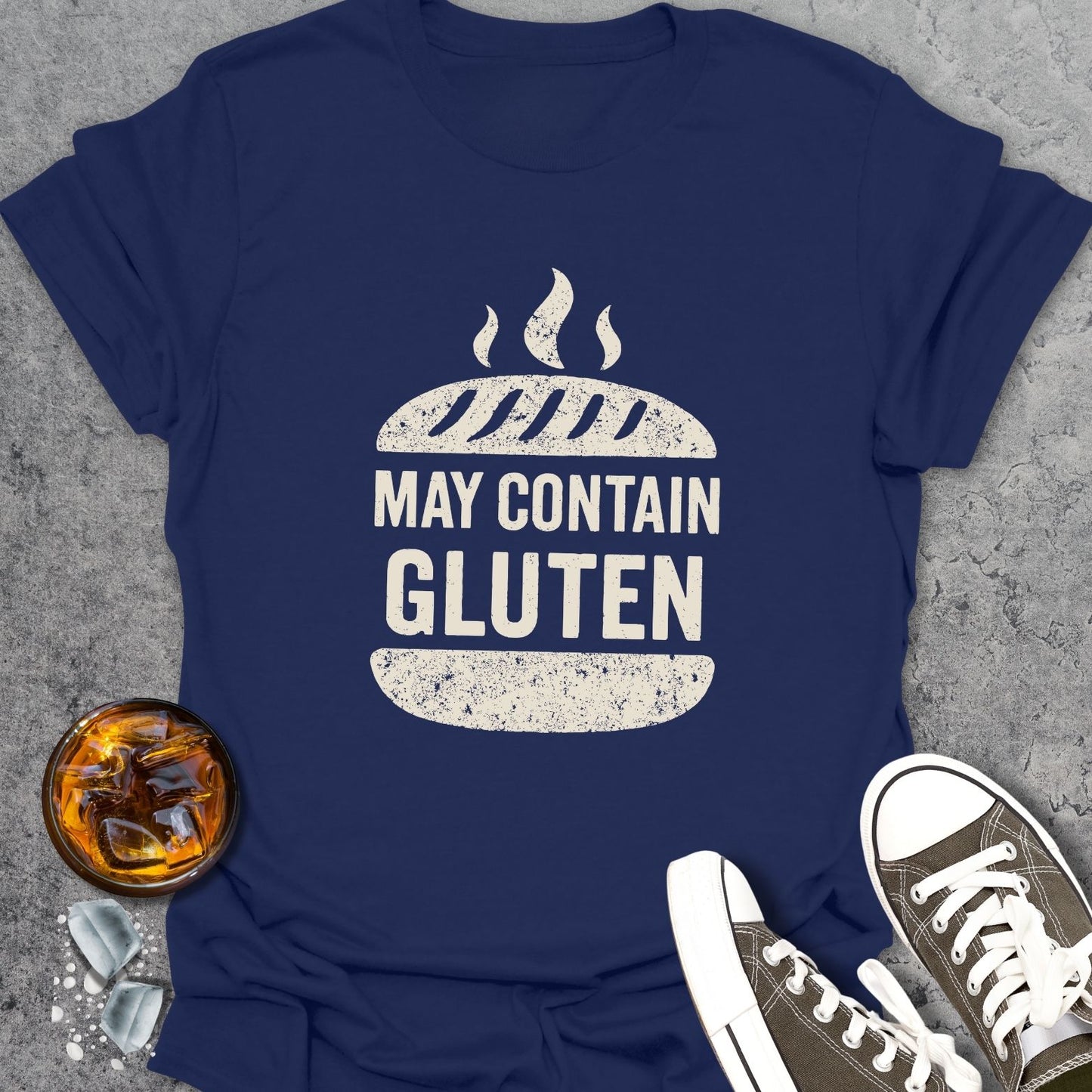 May Contain Gluten T-Shirt