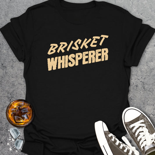 Brisket Whisperer T-Shirt