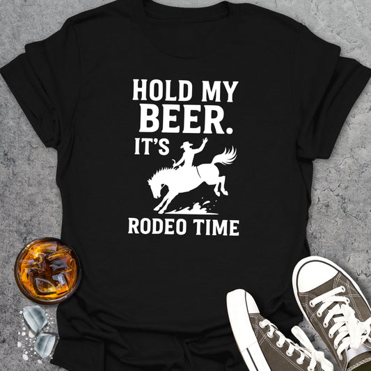 Hold My Beer Its Rodeo Time T-Shirt