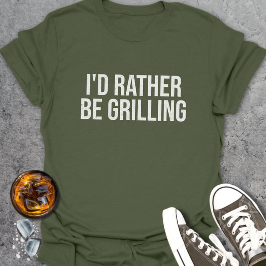 ID Rather Be Grilling T-Shirt