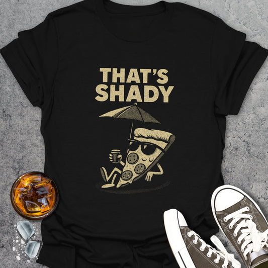 That's Shady Funny T-Shirt