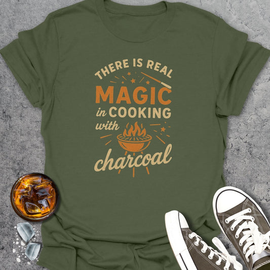 There's Real Magic In Cooking With Charcoal 3 T-Shirt
