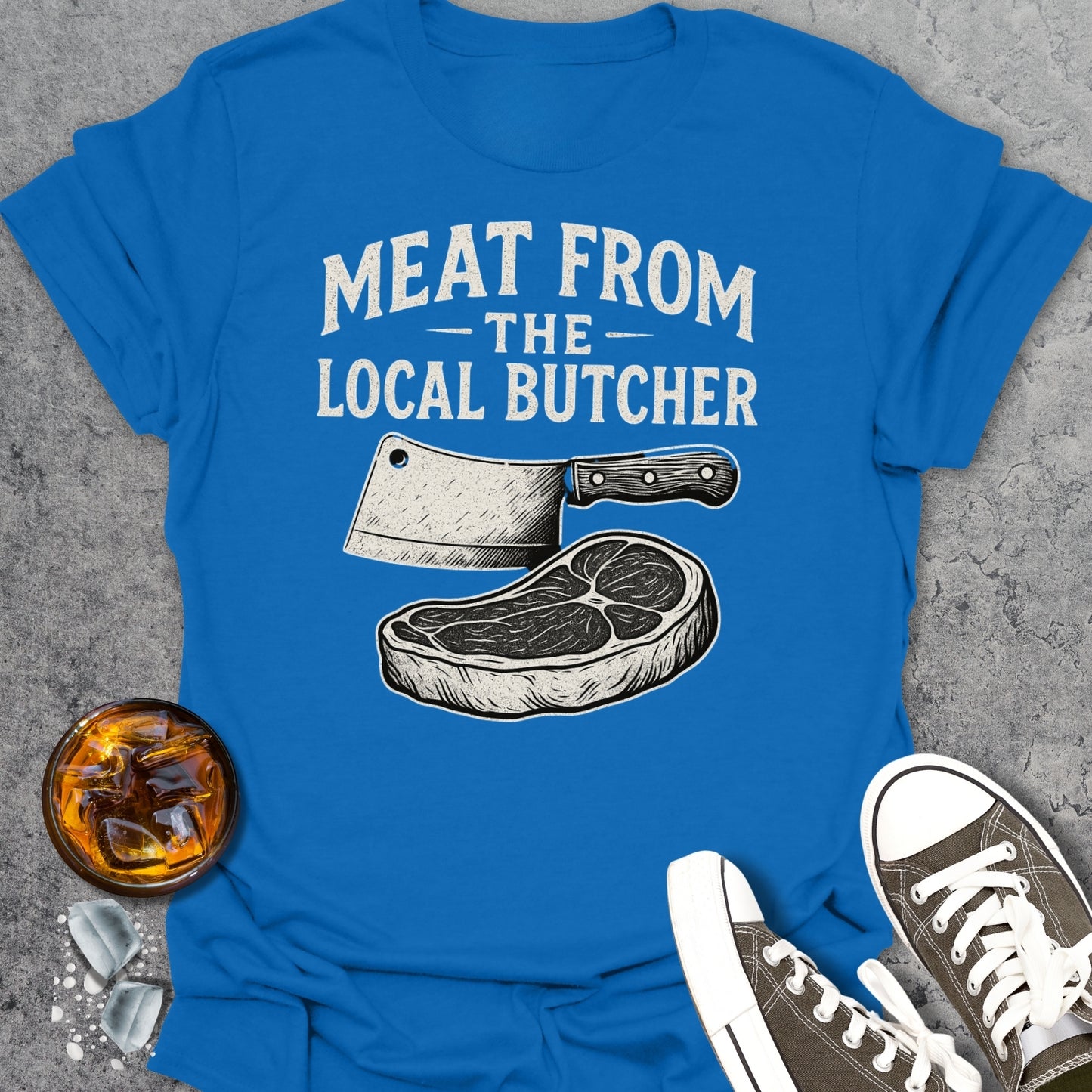 Meat From The Local Butcher 2 T-Shirt