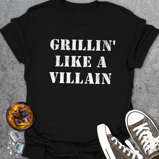 Grillin Like A Villain T-Shirt