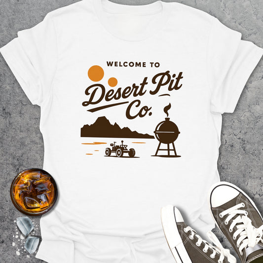 Welcome To Desert Pit Co T-Shirt