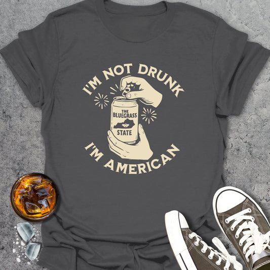 I'm Not Drunk T-Shirt