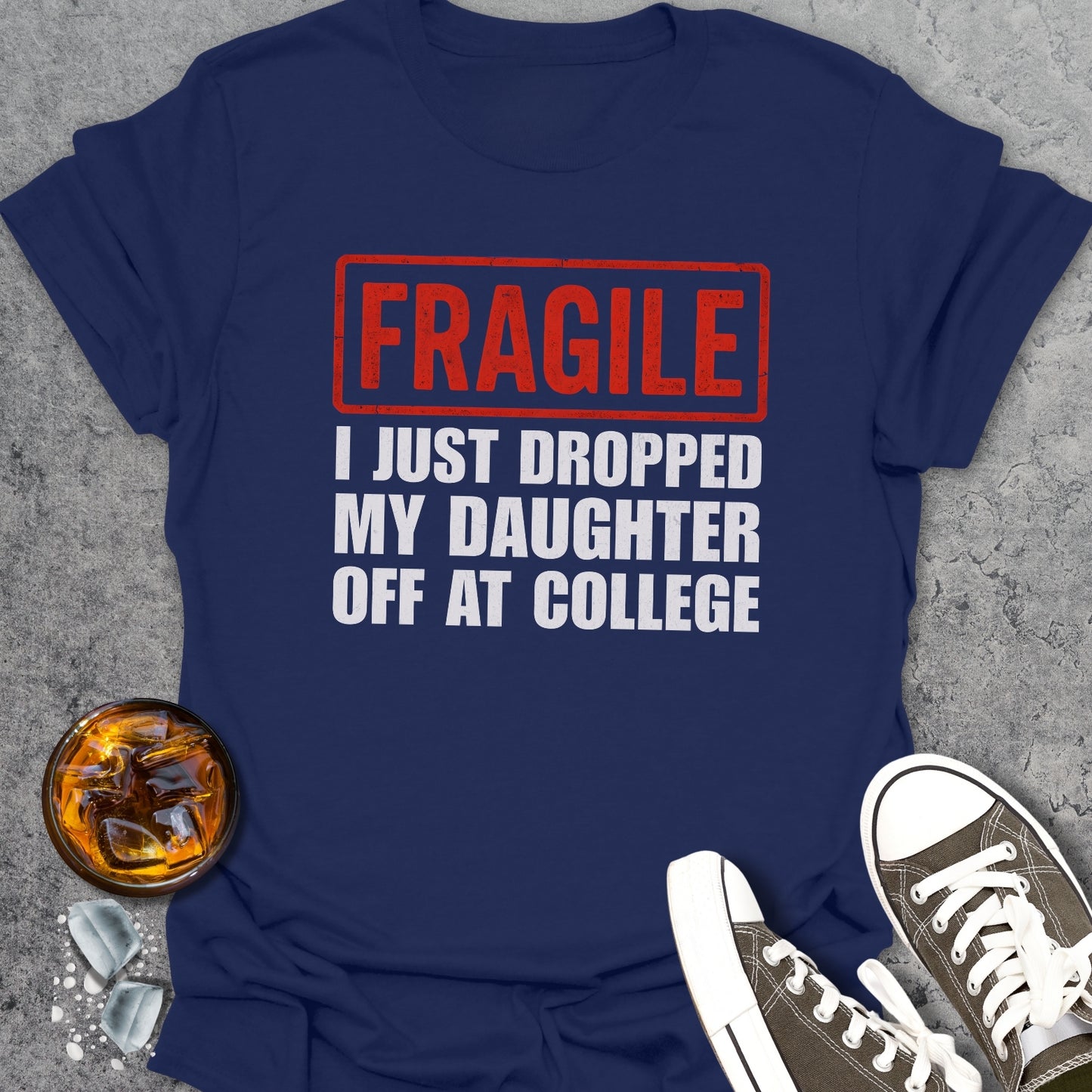 Fragile Dad T-Shirt