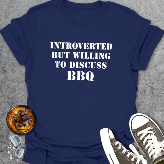 Introverted But Willing To - T-Shirt