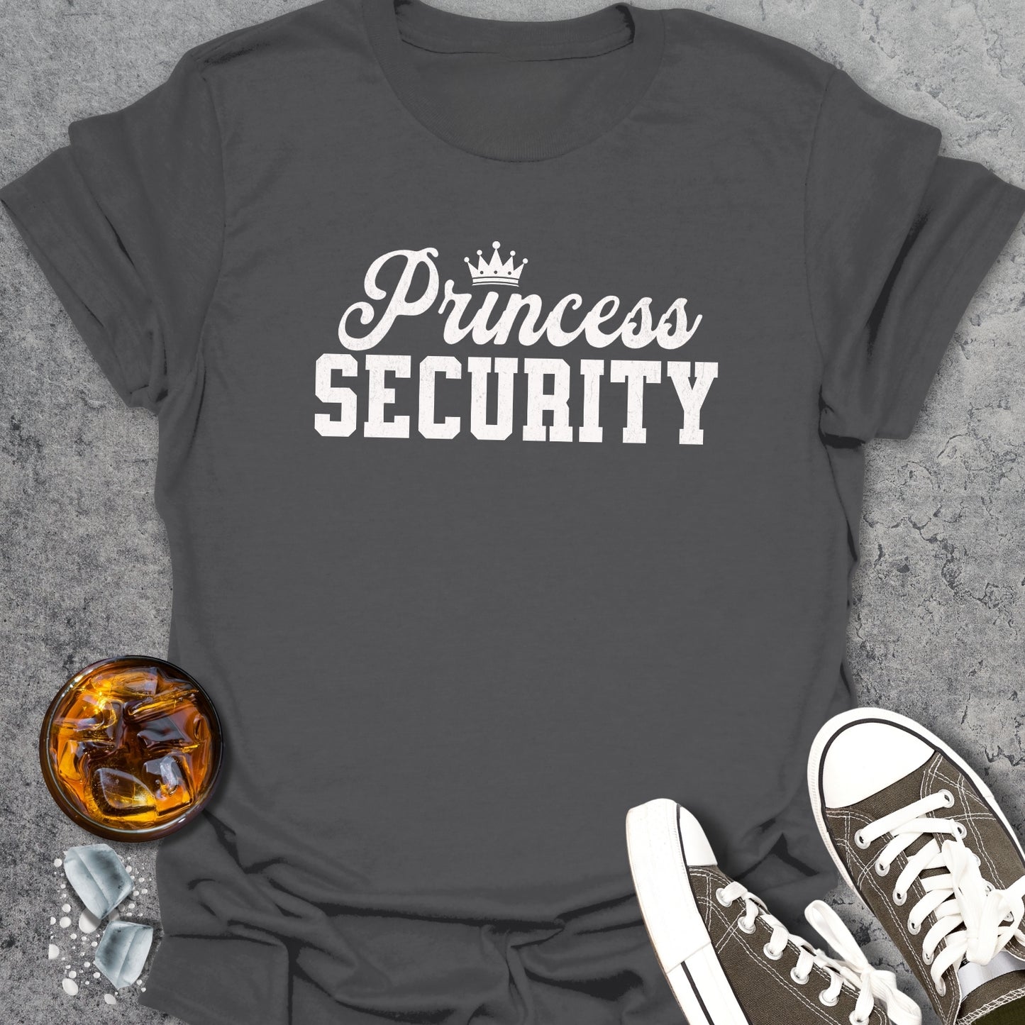 Princess Security Dad T-Shirt