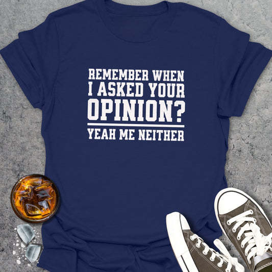 Remember When Funny T-Shirt