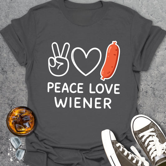 Peace Love Wieners T-Shirt