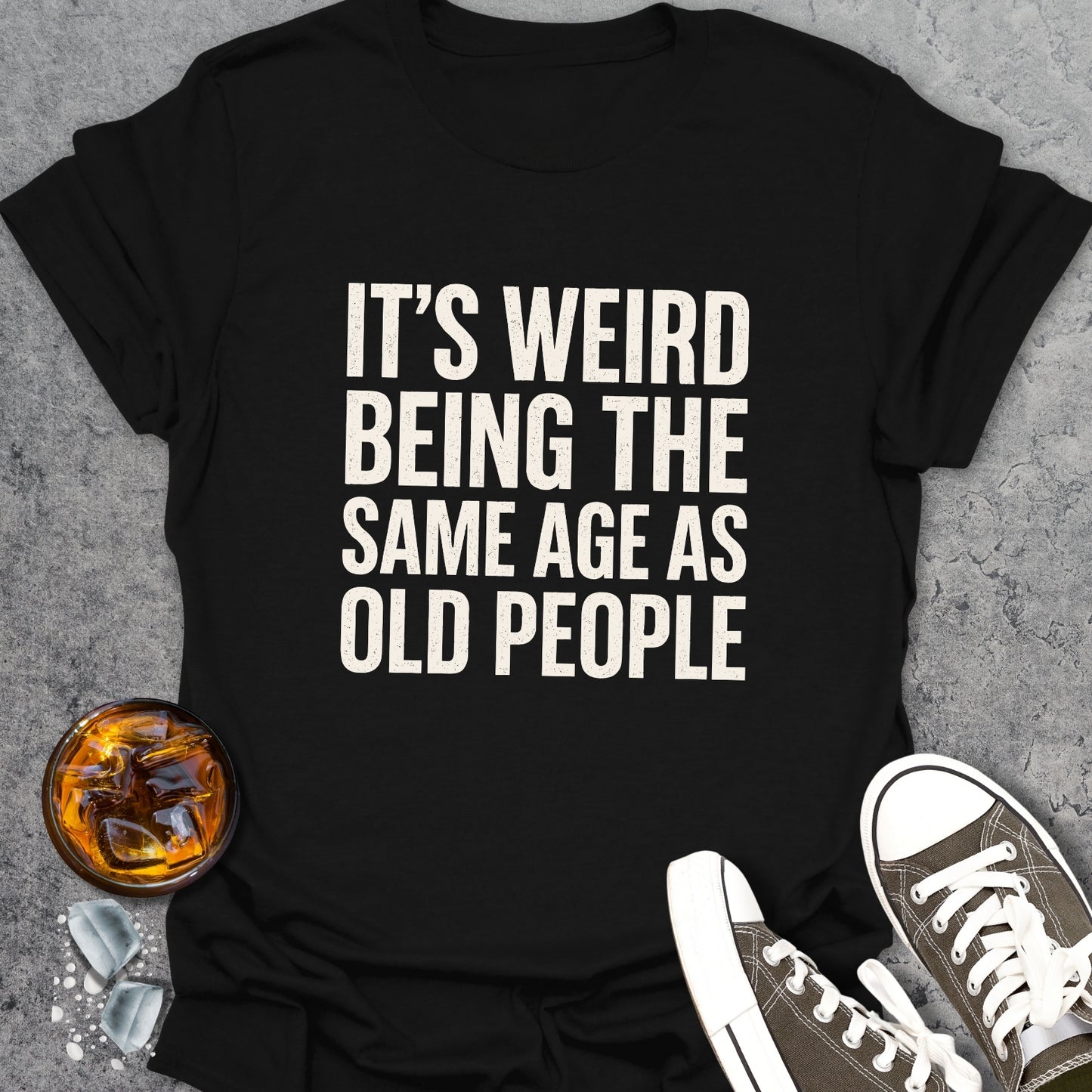 Old People Funny T-Shirt