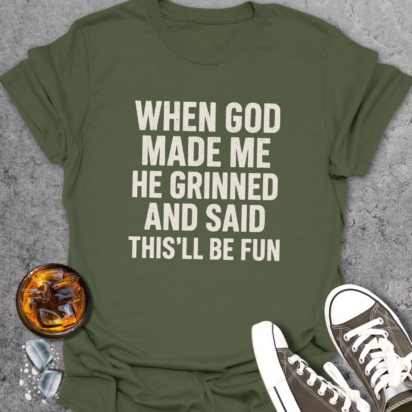 When God Made Me Funny T-Shirt