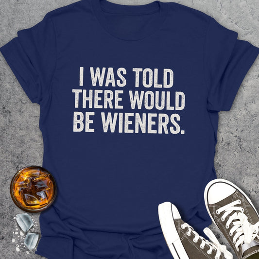 Wieners Funny 2 T-Shirt