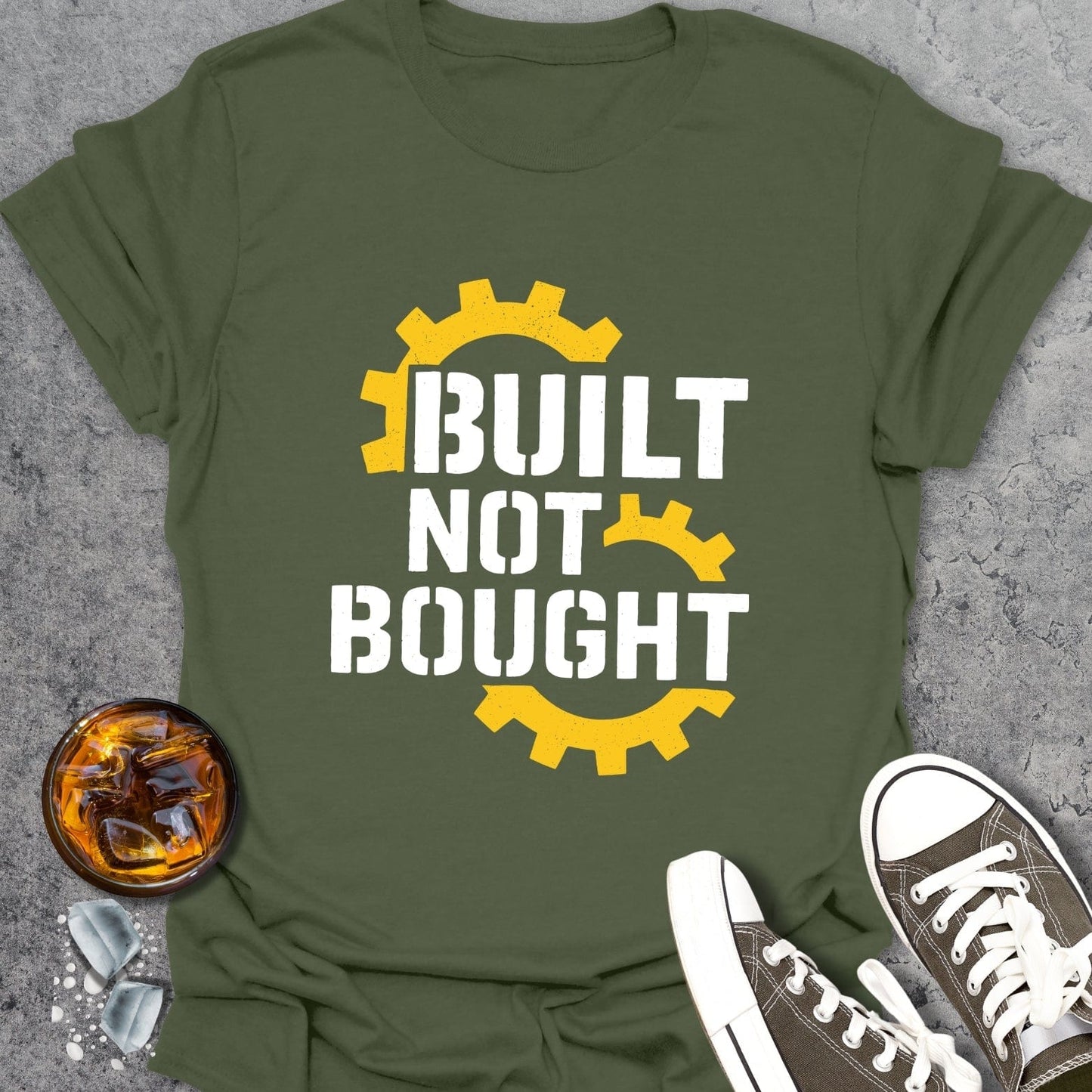 Build Not Bought T-Shirt