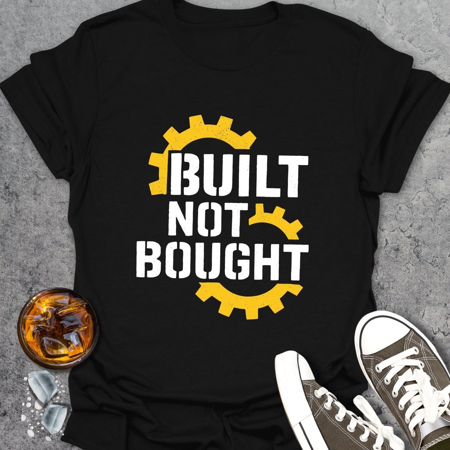 Build Not Bought T-Shirt