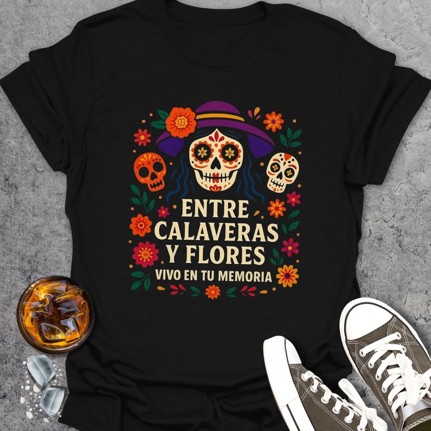 Entre Calaveras Y Flores T-Shirt