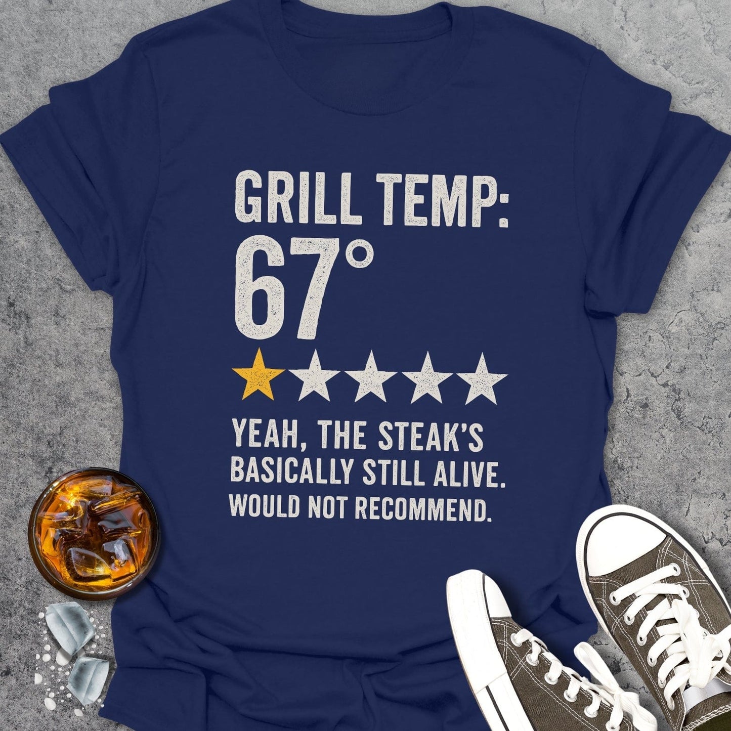 67 Grill Temp Funny T-shirt