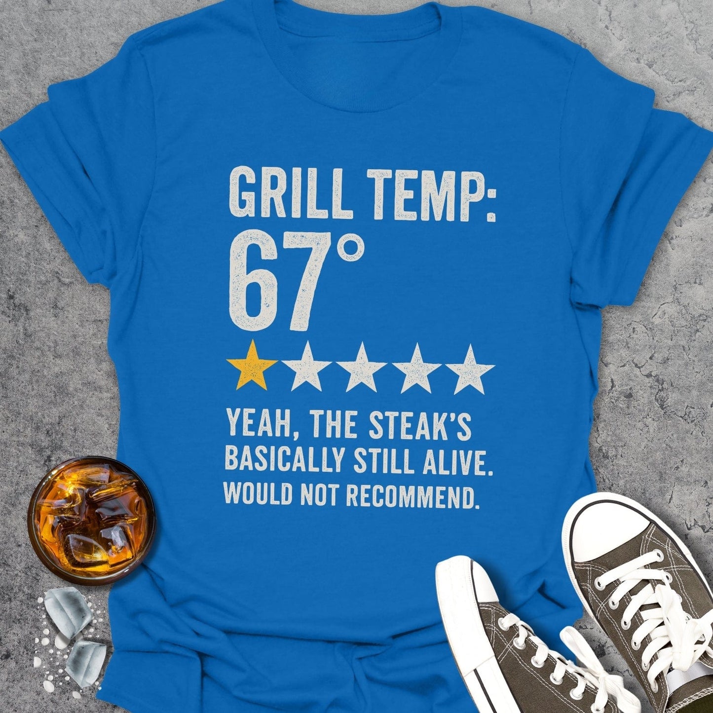 67 Grill Temp Funny T-shirt