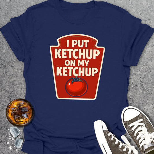 Ketchup T-Shirt