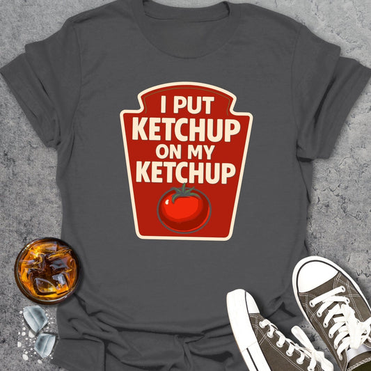 Ketchup T-Shirt