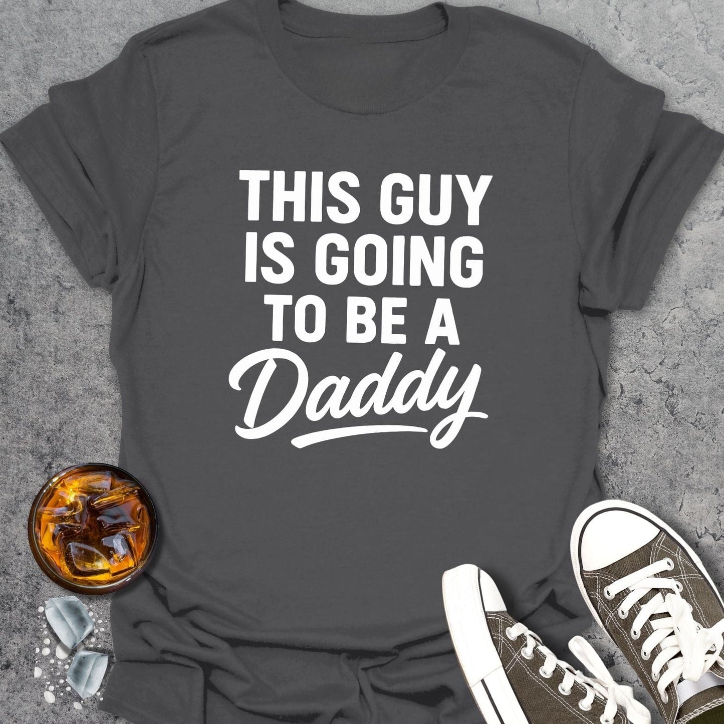 Daddy Announcement T-shirt