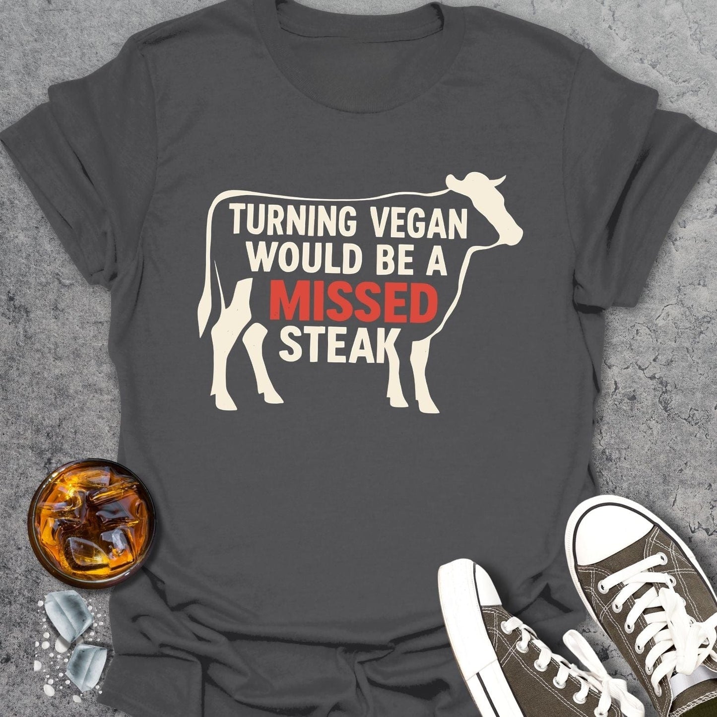 Missed Steak T-shirt