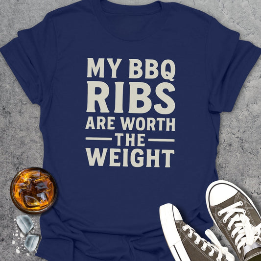 My BBQ Rips Are Worth T-shirt
