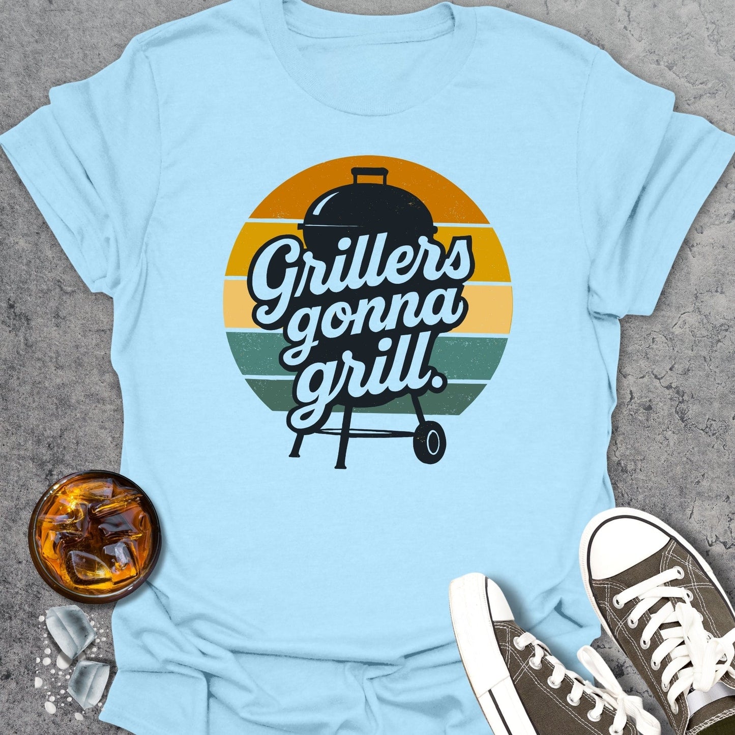 Grillers Gonna Grill T-shirt