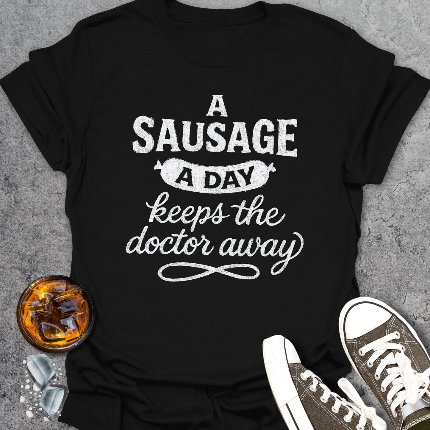 A Sausage A Day T-shirt