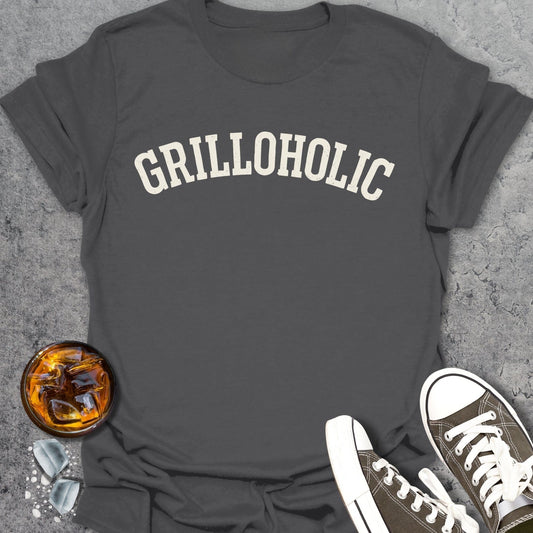 Grilloholic T-shirt