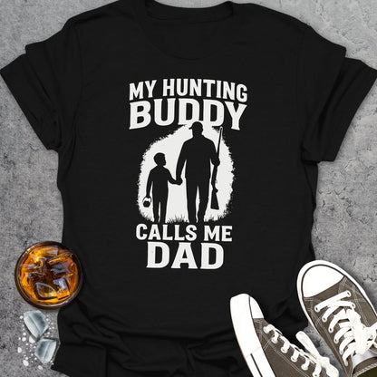 My Hunting Buddy Calls Me Dad Boy Gun T-shirt