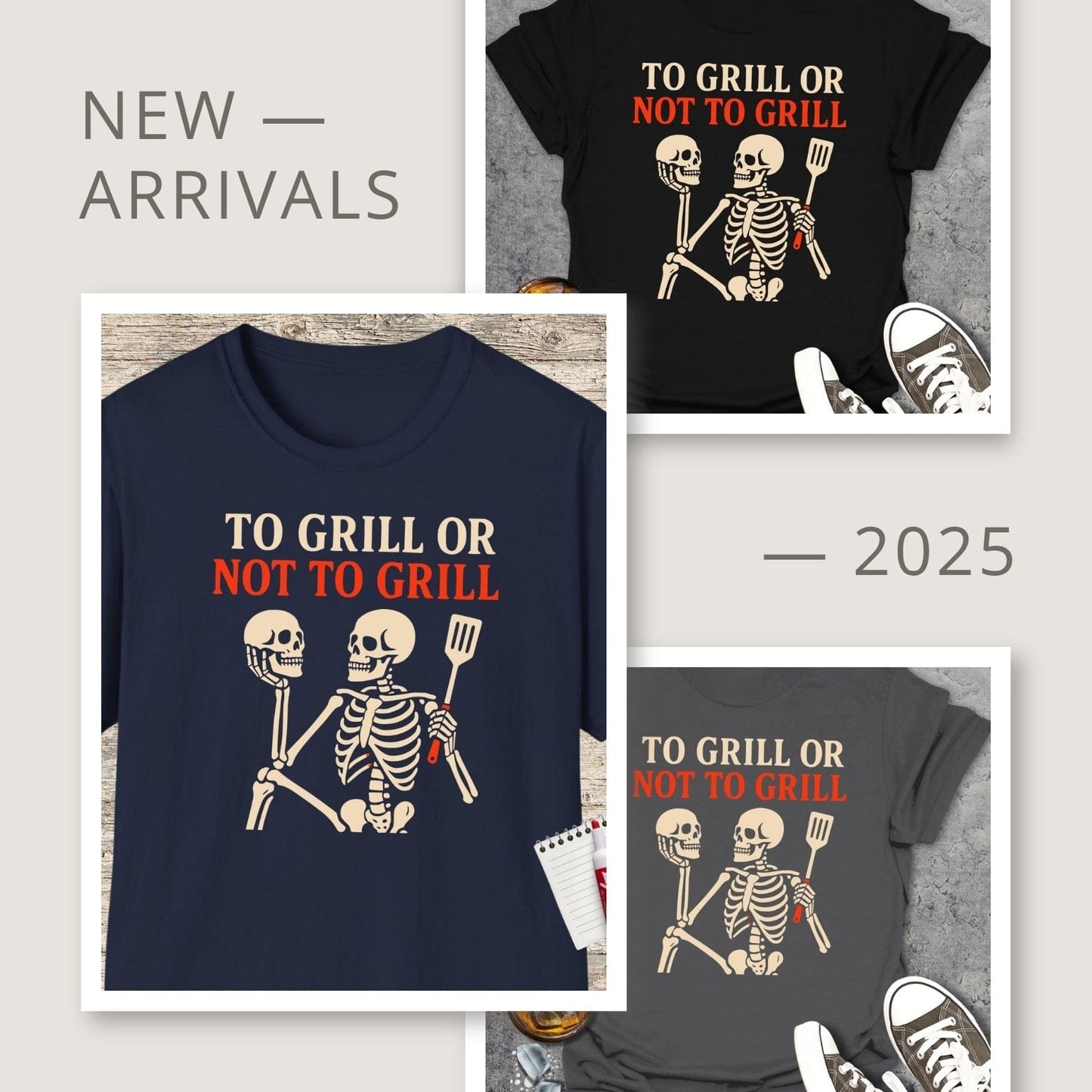 To Grill Or Not To Grill T-shirt