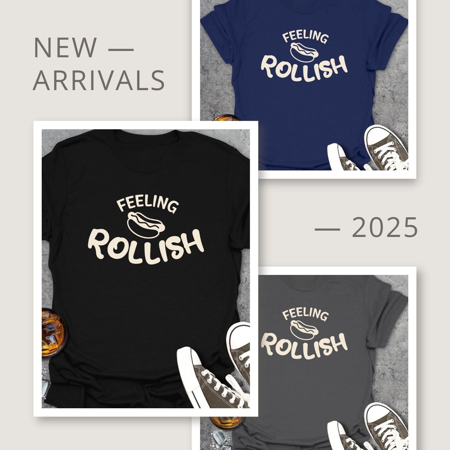 Feeling Rollish - T-Shirt