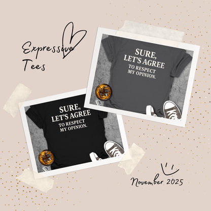 Let's Agree Funny - T-Shirt