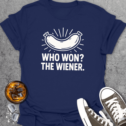 Who Won Funny - T-Shirt
