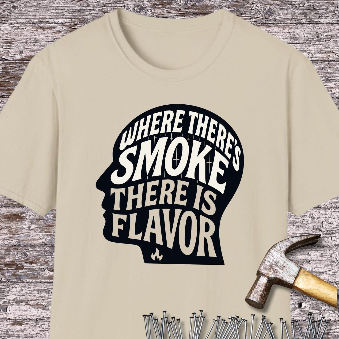 Where There's Smoke T-Shirt