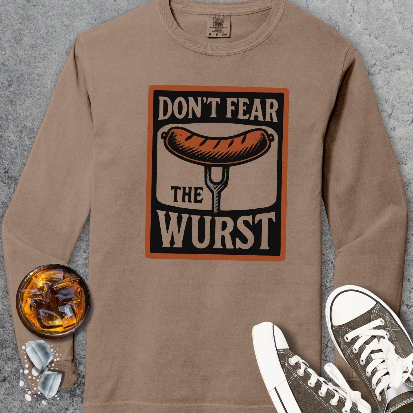 Don't Fear The Wurst Comfort Colors Long-Sleeve