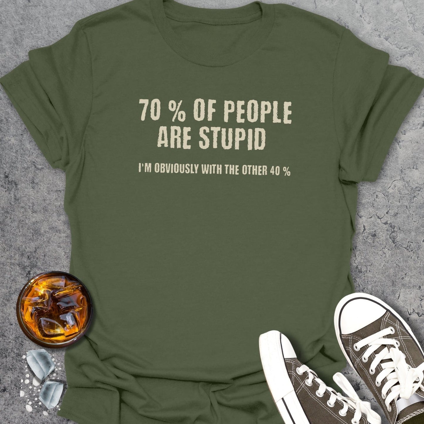 70% Of People T-Shirt