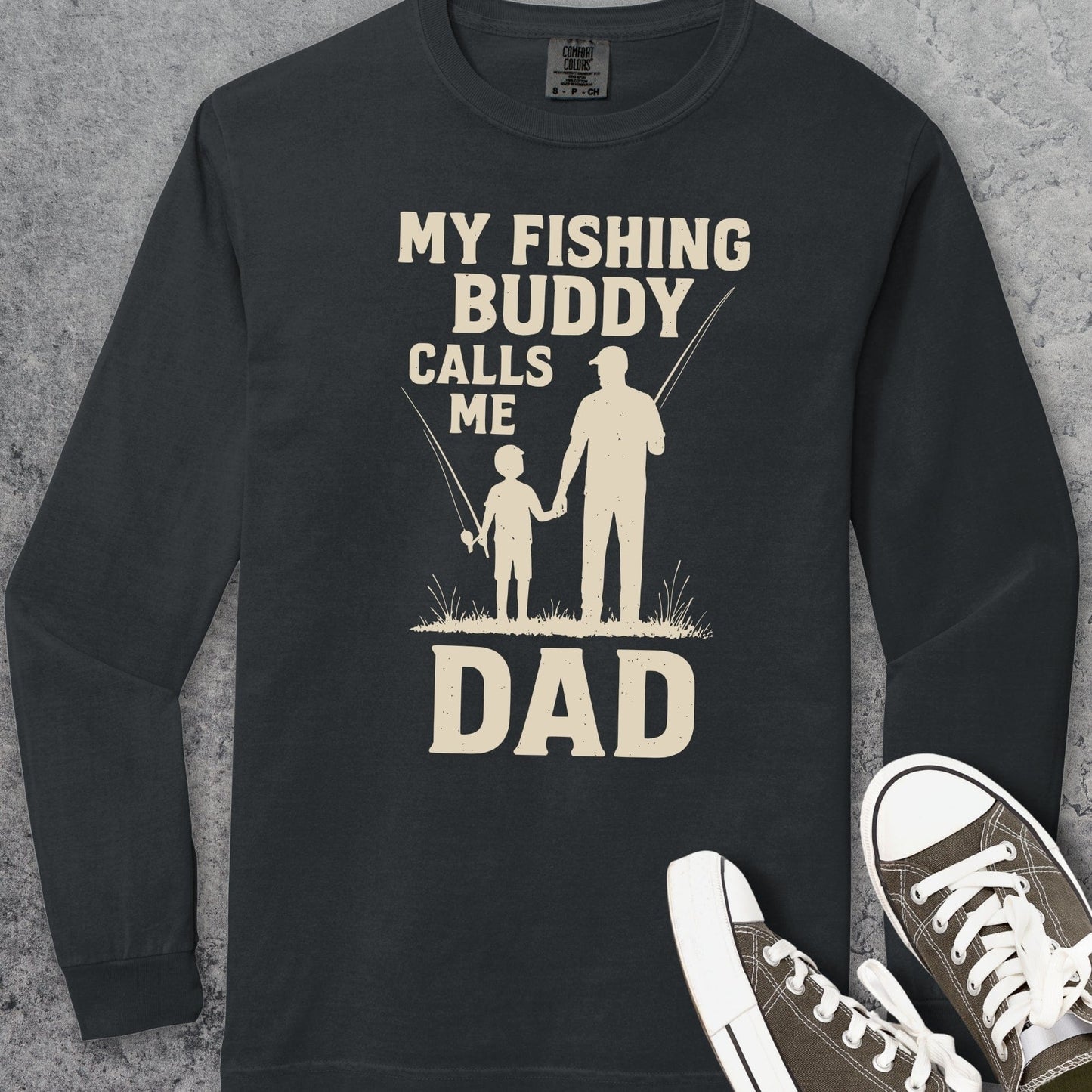 My Fishing Buddy Calls Me Dad Comfort Colors Long-Sleeve