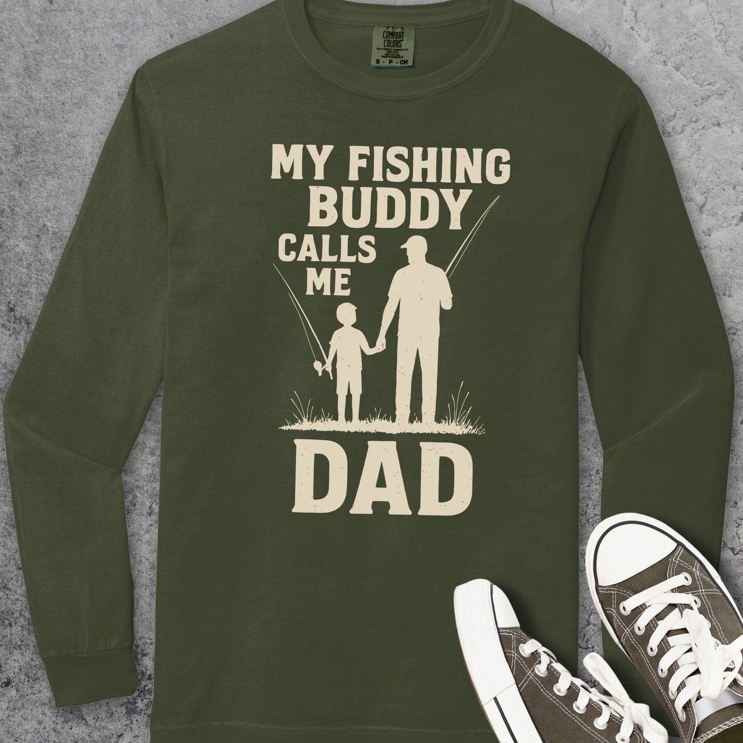 My Fishing Buddy Calls Me Dad Comfort Colors Long-Sleeve