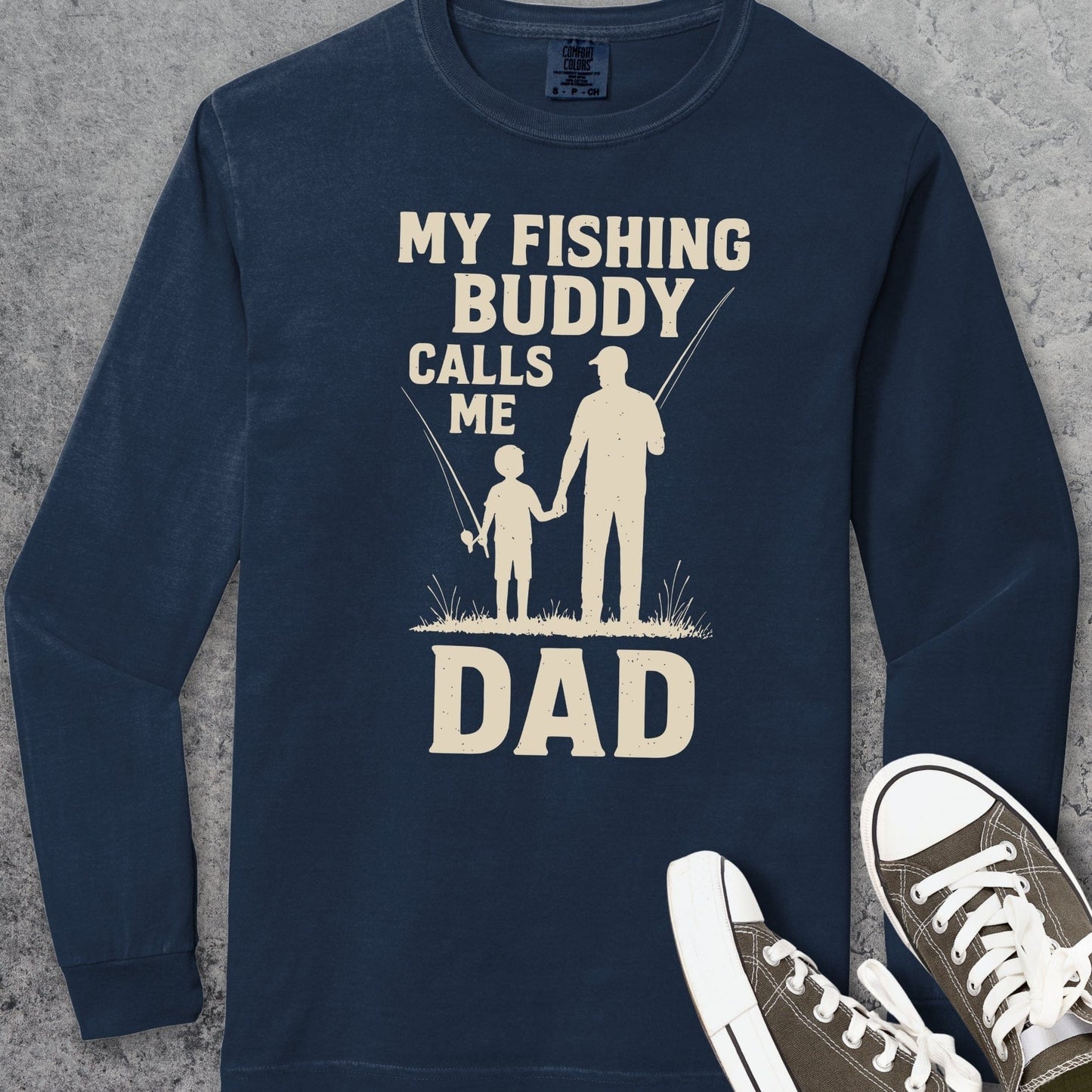 My Fishing Buddy Calls Me Dad Comfort Colors Long-Sleeve