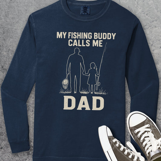 My Fishing Buddy Calls Me Dad girl Comfort Colors Long-Sleeve