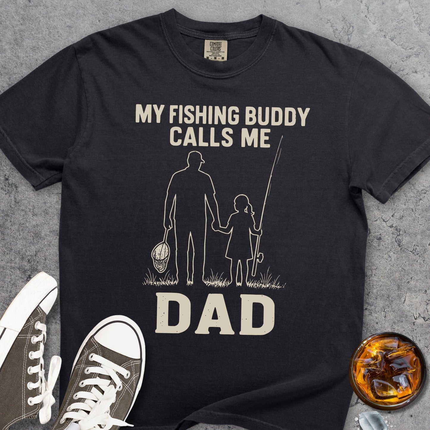 My Fishing Buddy Calls Me Dad girl Comfort Colors 1717 Tee