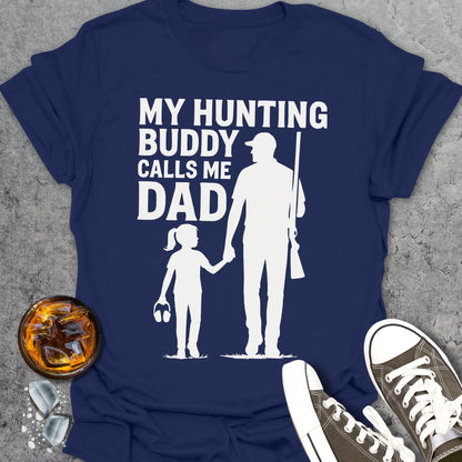 My Hunting Buddy Calls Me Dad Girl Gun T-Shirt