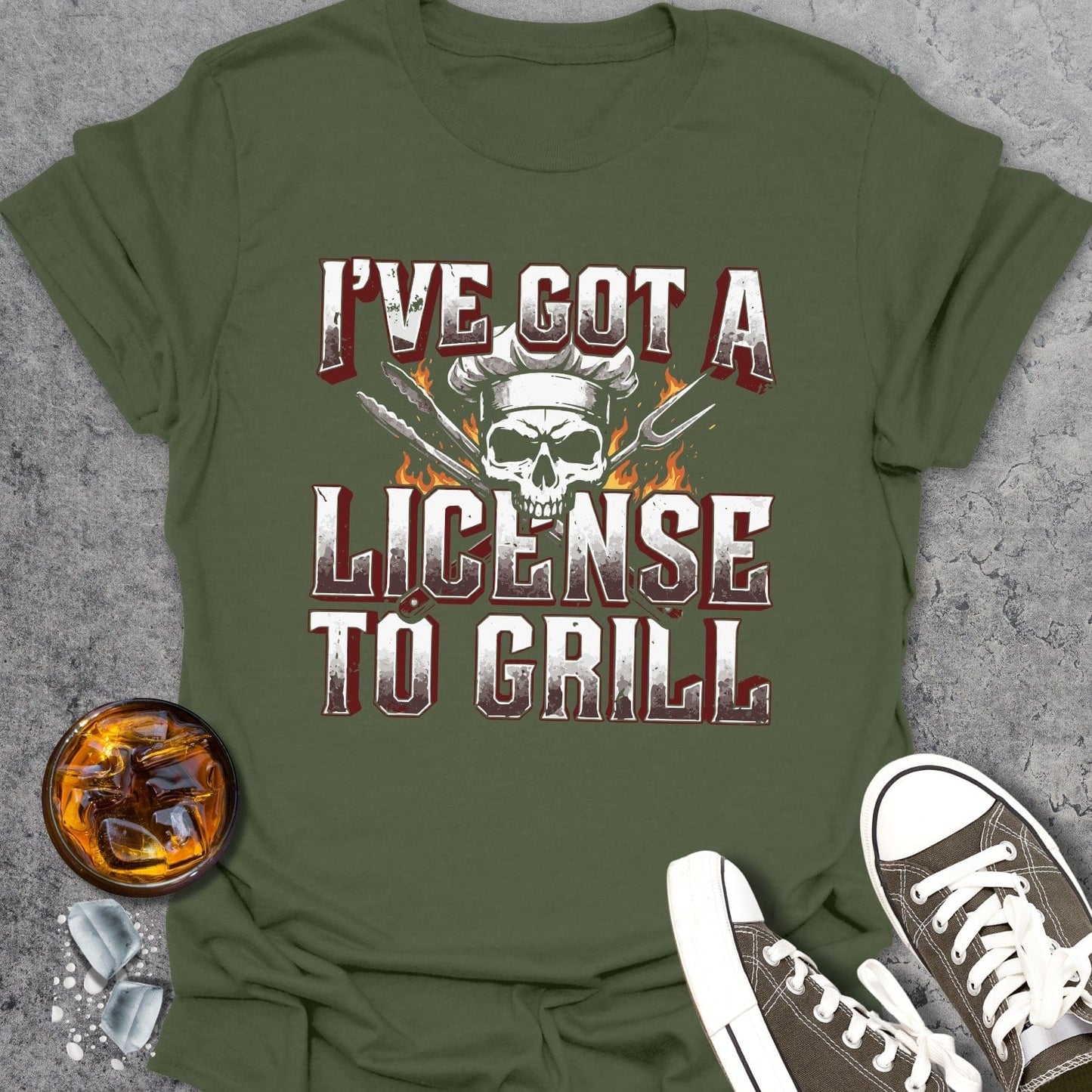 I've Got A License To Grill T-Shirt