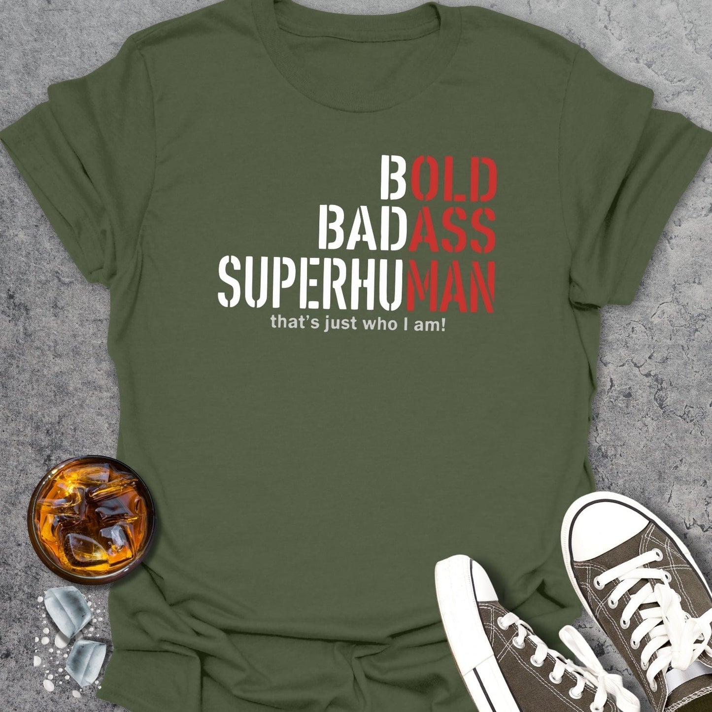 Bold Badass Superhuman T-Shirt