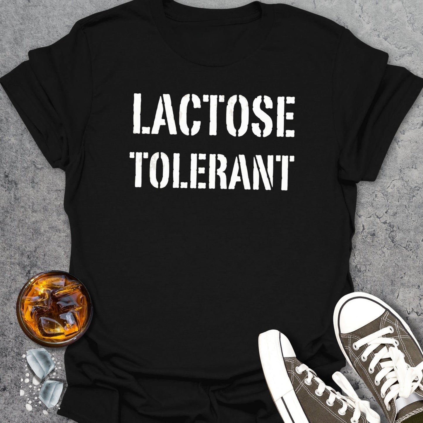 Lactose Tolerant T-Shirt